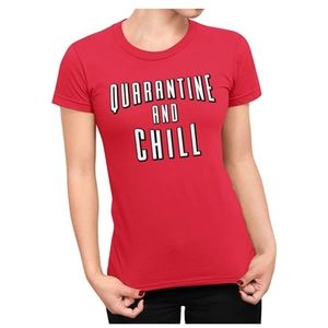 Quarantine & Chill T-shirt